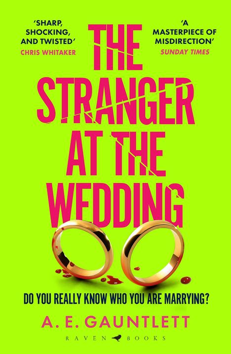 A. E. Gauntlett: The Stranger at the Wedding, Buch