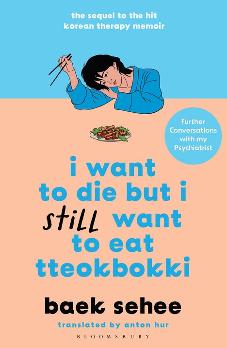 Baek Sehee: I Want to Die but I Still Want to Eat Tteokbokki, Buch