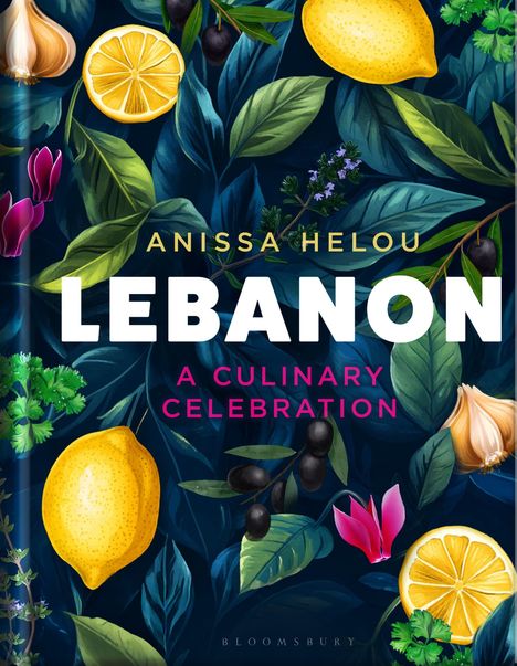 Text: "Anissa Helou - Lebanon: A Culinary Celebration." Illustration mit Zitronen, Oliven, Knoblauch und grünen Blättern.