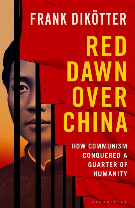 "Red Dawn Over China" von Frank Dikötter. Ein halbes Gesicht eines Mannes neben einer roten Flagge.
