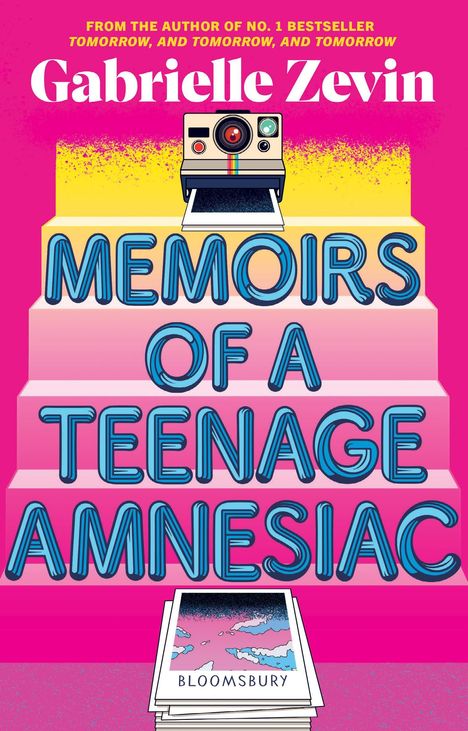 Gabrielle Zevin: Memoirs of a Teenage Amnesiac, Buch