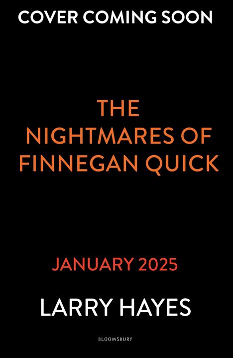 Larry Hayes: The Nightmares of Finnegan Quick, Buch