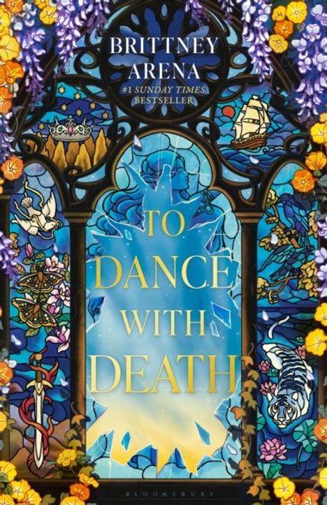 Text: "Brittney Arena, #1 Sunday Times Bestseller, To Dance With Death." 

Buntes Fenster-Design mit Blumen und mythischen Szenen.