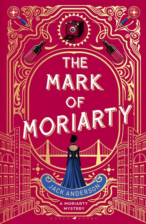 "The Mark of Moriarty" und "Jack Anderson". Rote und goldene Illustration mit Frau, Brücke, Weinflaschen, Lupe und Kamera.