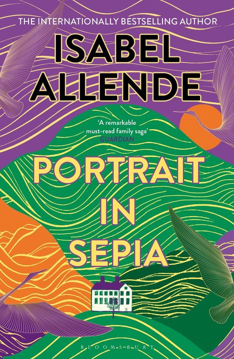 „PORTRAIT IN SEPIA“ von Isabel Allende. Bunte, gewellte Linien und Blattformen, Gebäude in der Mitte.