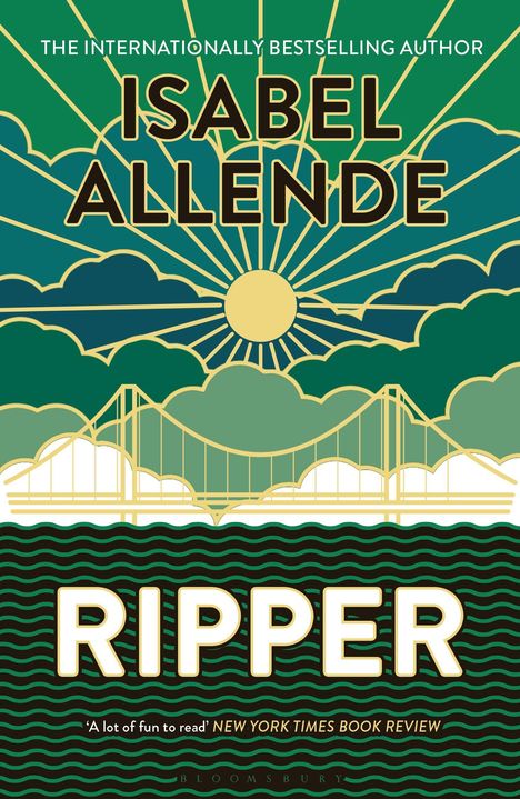 Text: "ISABEL ALLENDE", "RIPPER", "THE INTERNATIONALLY BESTSELLING AUTHOR". Illustration: Sonne, Brücke, Wellen, Wolken.