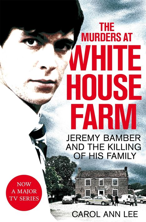 Carol Ann Lee: The Murders at White House Farm, Buch