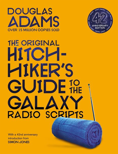 Douglas Adams: The Original Hitchhiker's Guide to the Galaxy Radio Scripts, Buch