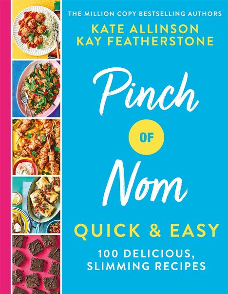 Kate Allinson: Pinch of Nom Quick &amp; Easy, Buch
