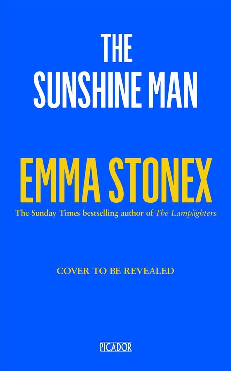 Emma Stonex: The Sunshine Man, Buch