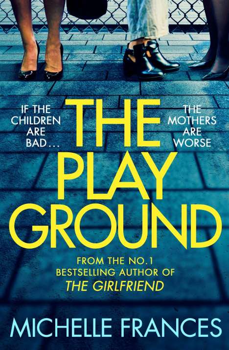 Michelle Frances: The Playground, Buch