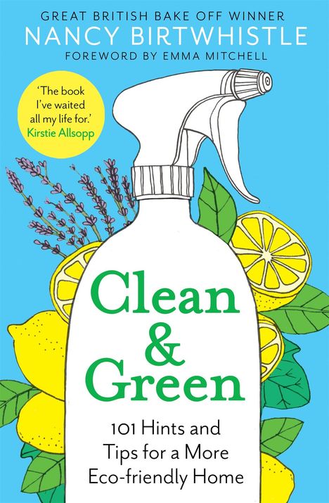Nancy Birtwhistle: Clean &amp; Green, Buch
