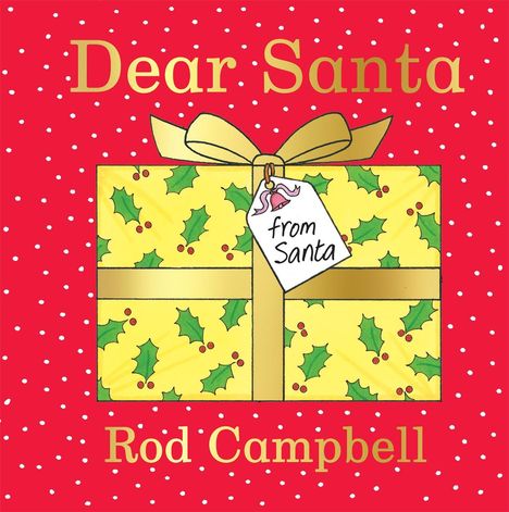 Rod Campbell: Dear Santa, Buch