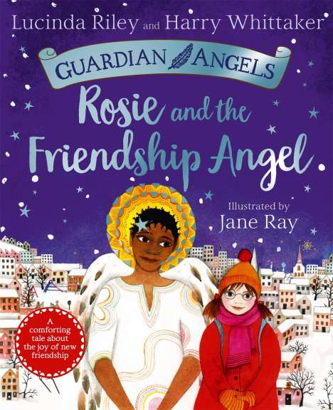 Lucinda Riley: Rosie and the Friendship Angel, Buch