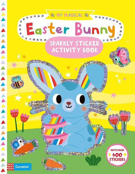 Campbell Books: My Magical Easter Bunny Sparkly Sticker Activity Book, Buch