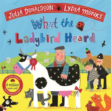 Julia Donaldson: What the Ladybird Heard, Buch