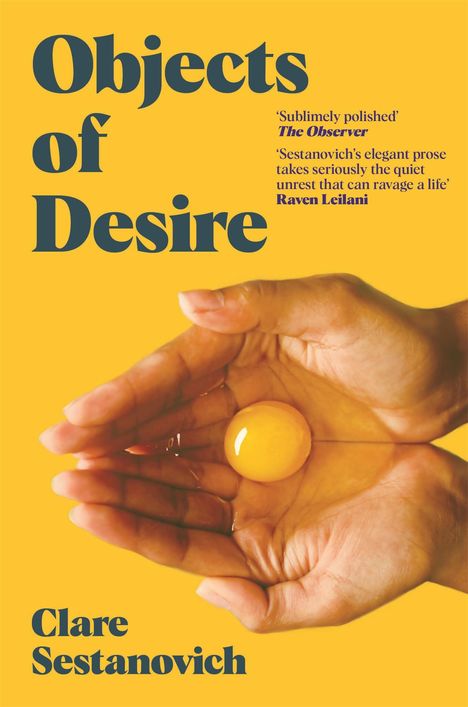 Clare Sestanovich: Objects of Desire, Buch