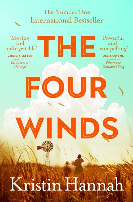 Kristin Hannah: The Four Winds, Buch