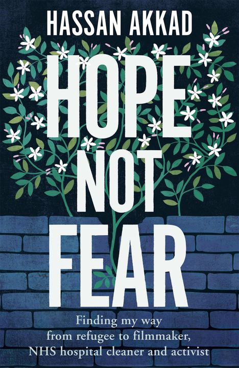 Hassan Akkad: Hope Not Fear, Buch