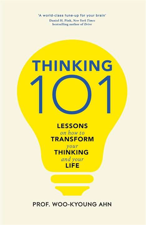 Woo-kyoung Ahn: Thinking 101, Buch