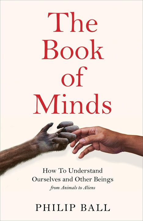 Philip Ball: The Book of Minds, Buch