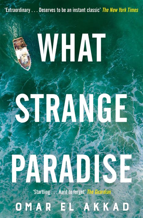Omar El Akkad: What Strange Paradise, Buch