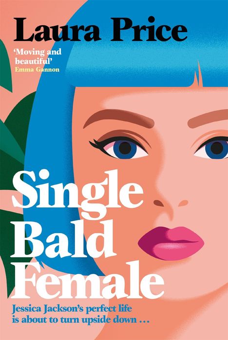 Laura Price: Single Bald Female, Buch