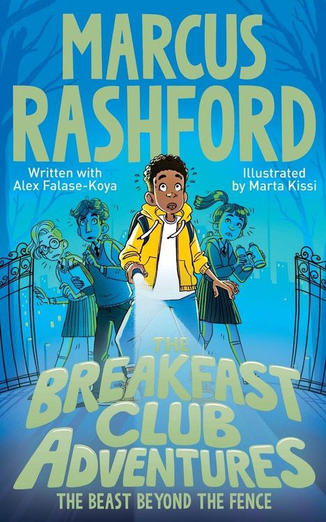 "Marcus Rashford. The Breakfast Club Adventures: The Beast Beyond the Fence. Junge mit Taschenlampe vor anderen Kindern."