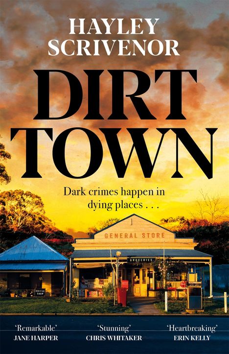 Hayley Scrivenor: Dirt Town, Buch