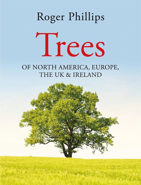 Roger Phillips: Trees In Britain, Buch