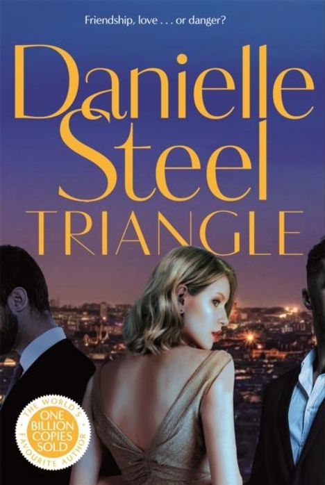 Danielle Steel: Triangle, Buch