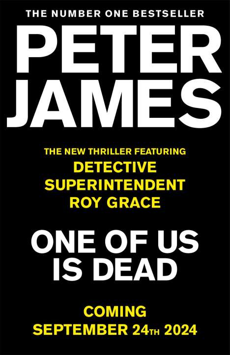 Peter James: One Of Us Is Dead, Buch