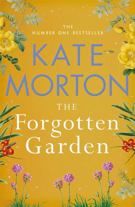 Kate Morton: The Forgotten Garden, Buch