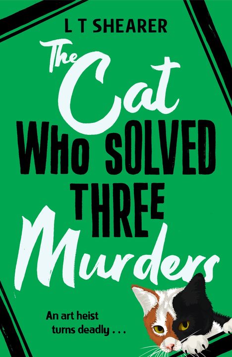 L T Shearer: The Cat Who Solved Three Murders, Buch