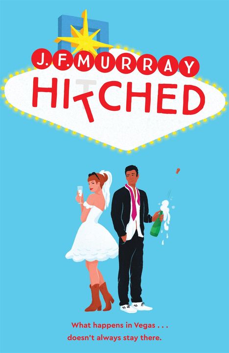 J. F. Murray: Hitched, Buch