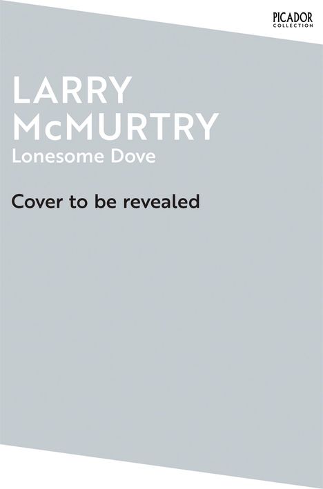 Larry Mcmurtry: Lonesome Dove, Buch