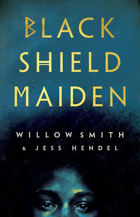 Willow Smith: Black Shield Maiden, Buch