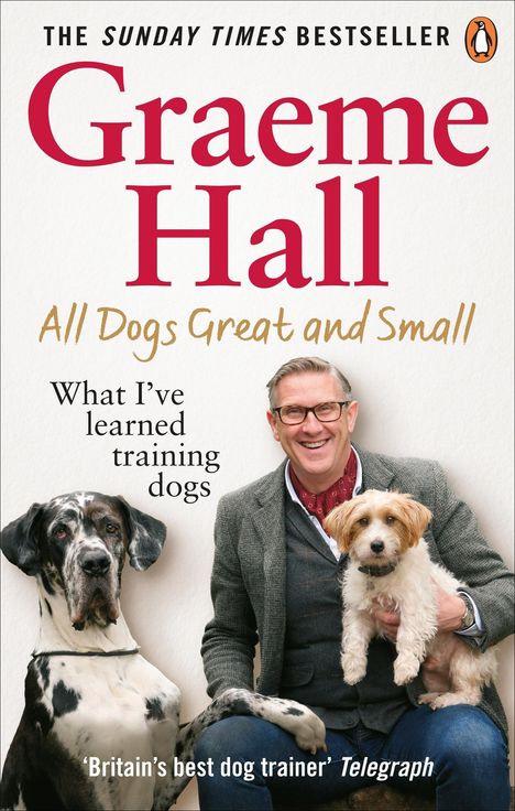 Graeme Hall: All Dogs Great and Small, Buch
