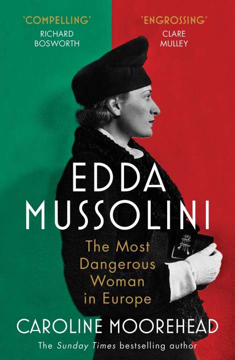 Caroline Moorehead: Edda Mussolini, Buch