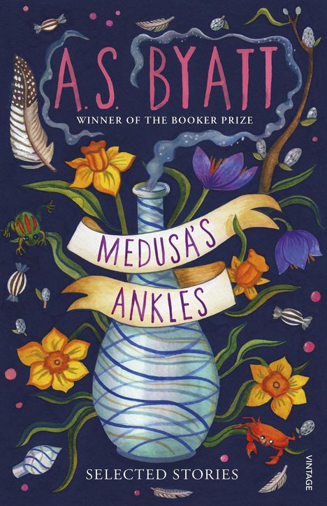 Antonia S. Byatt: Medusa's Ankles, Buch