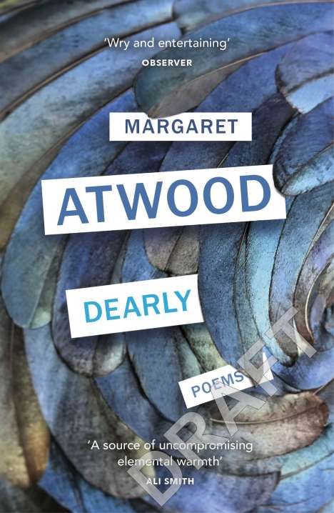Margaret Atwood (geb. 1939): Dearly, Buch