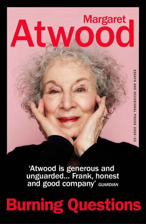 Margaret Atwood (geb. 1939): Burning Questions, Buch