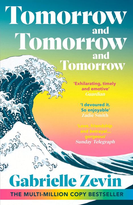 Gabrielle Zevin: Tomorrow, and Tomorrow, and Tomorrow, Buch