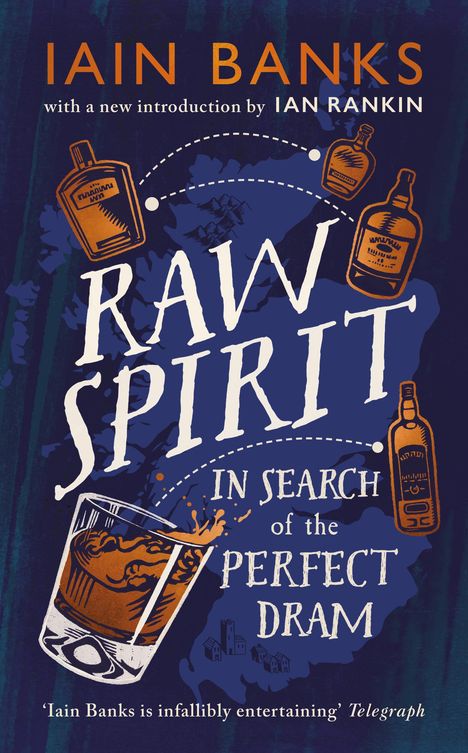 Iain Banks: Raw Spirit, Buch