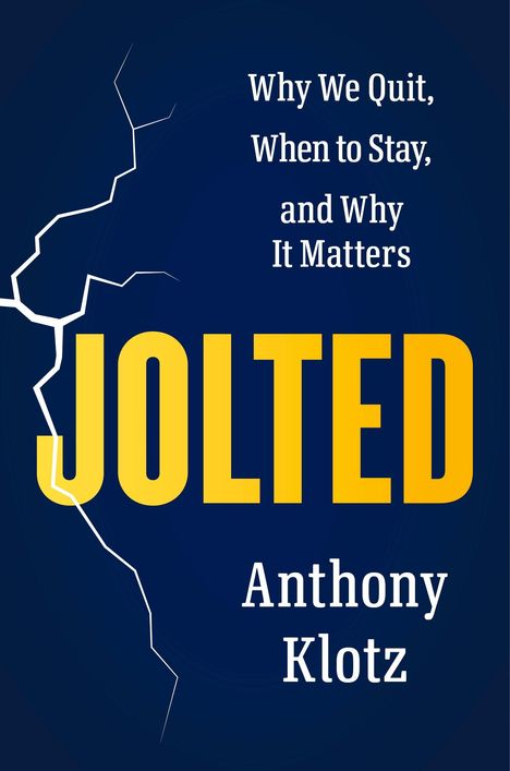 Anthony Klotz: Jolted, Buch
