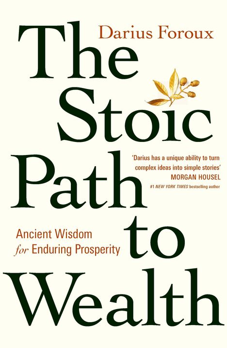 Darius Foroux: The Stoic Path to Wealth, Buch