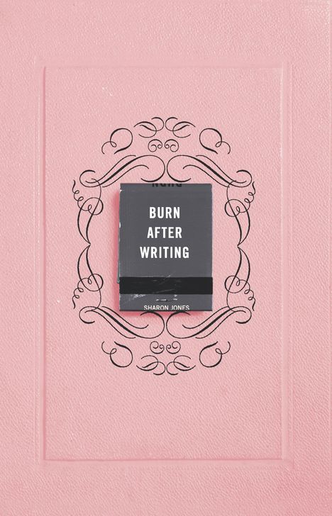 Sharon Jones: Burn After Writing, Buch