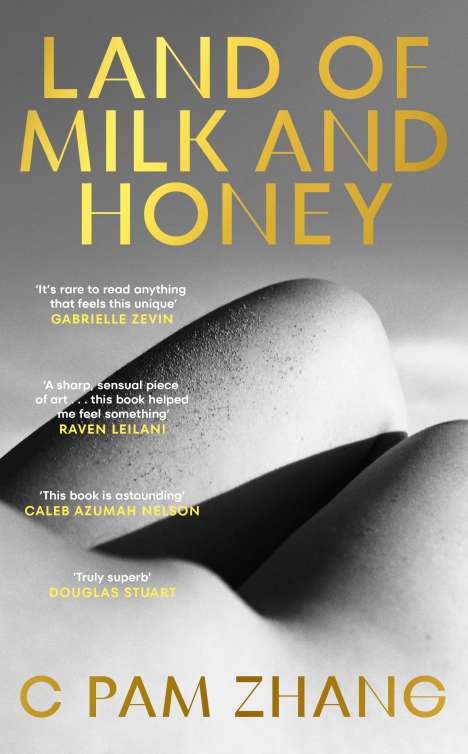 C Pam Zhang: Land of Milk and Honey, Buch