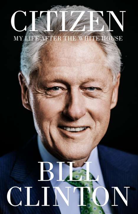 Bill Clinton: Citizen, Buch