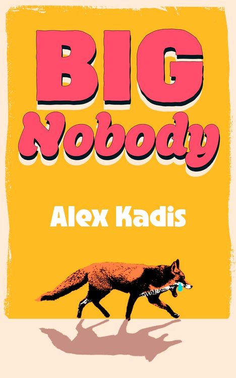 Alex Kadis: Big Nobody, Buch